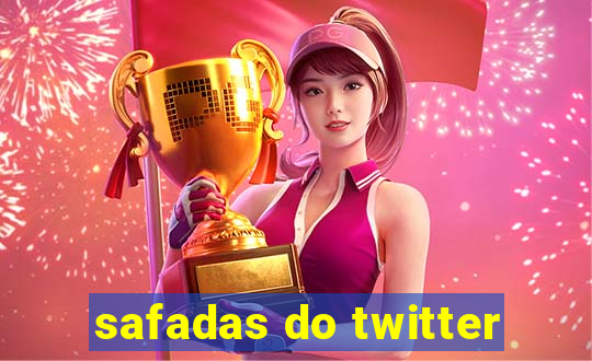 safadas do twitter